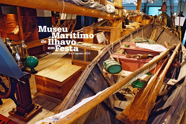 Dias abertos: 78.º Aniversário do Museu Marítimo de Ílhavo