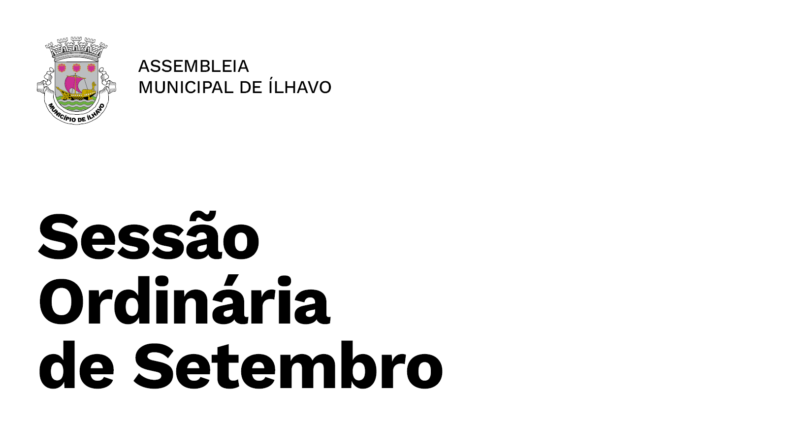 Assembleia Municipal: Sessão Ordinária de Setembro 2024