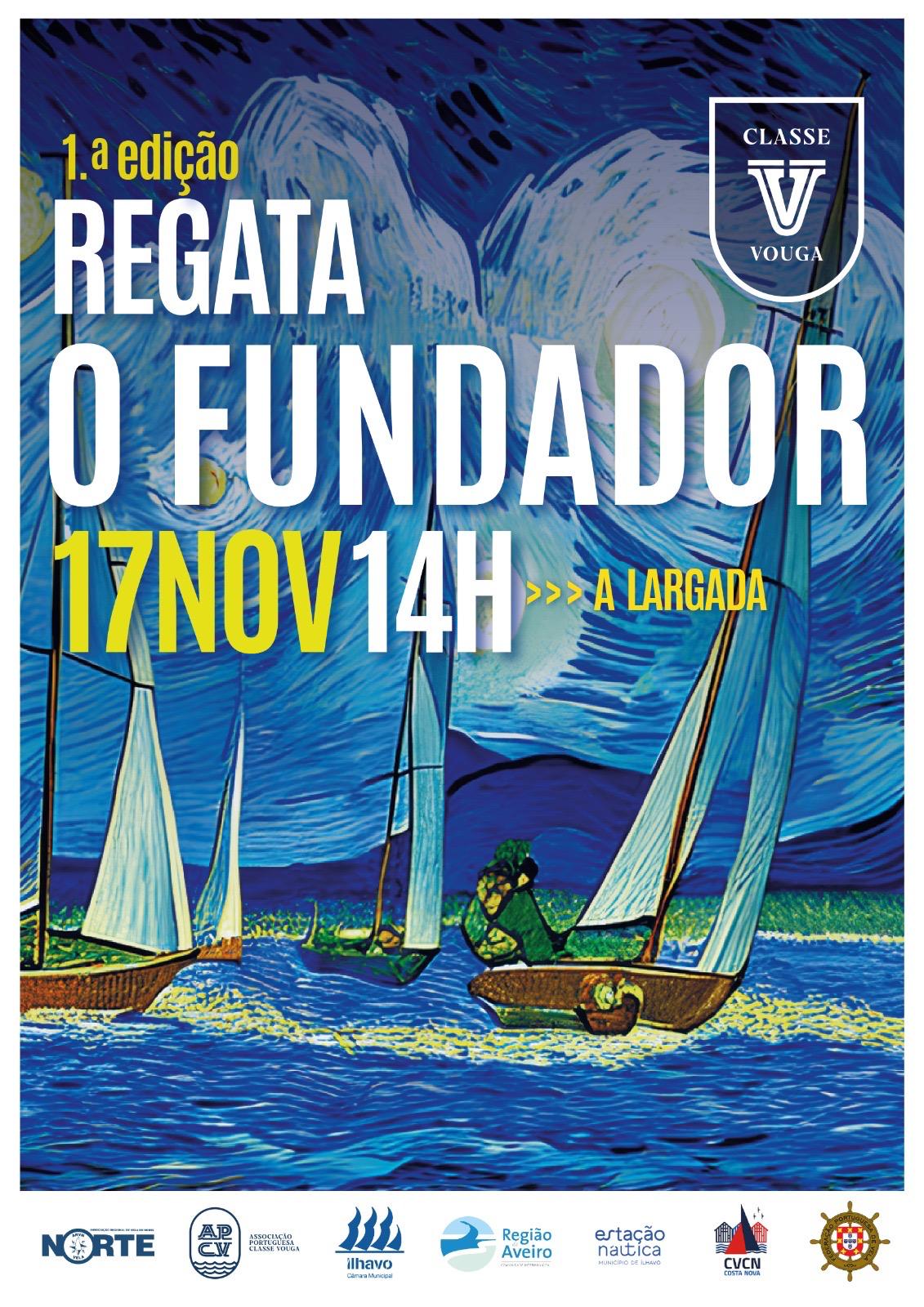 1ª Edição Regata " O Fundador"